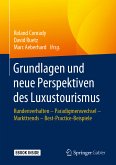Grundlagen und neue Perspektiven des Luxustourismus (eBook, PDF)