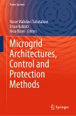 Microgrid Architectures, Control and Protection Methods (eBook, PDF)