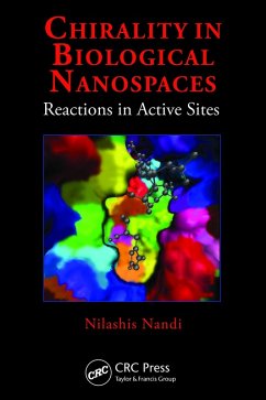Chirality in Biological Nanospaces (eBook, PDF) - Nandi, Nilashis