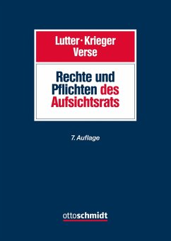 Rechte und Pflichten des Aufsichtsrats - Lutter, Marcus;Krieger, Gerd;Verse, Dirk A.