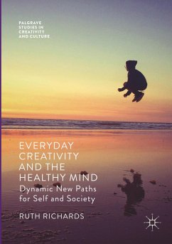 Everyday Creativity and the Healthy Mind - Richards, Ruth