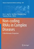 Non-coding RNAs in Complex Diseases