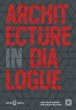 Architecture in Dialogue - Bild 1