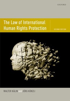 The Law of International Human Rights Protection (eBook, ePUB) - Kälin, Walter; Künzli, Jörg