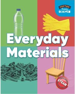Foxton Primary Science: Everyday Materials (Key Stage 1 Science) - Tyrrell, Nichola