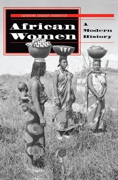 African Women - Coquery-Vidrovitch, Catherine; Raps, Beth