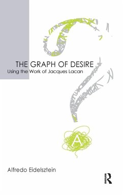 The Graph of Desire - Eidelsztein, Alfredo