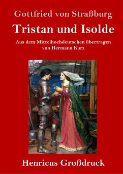 Tristan und Isolde (Großdruck) - Straßburg, Gottfried von