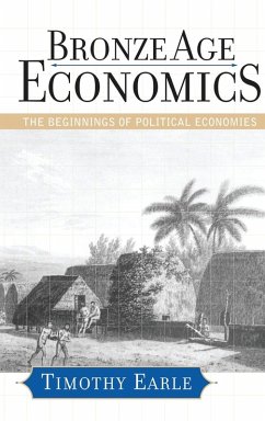 Bronze Age Economics - Earle, Timothy