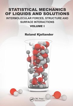 Statistical Mechanics of Liquids and Solutions - Kjellander, Roland