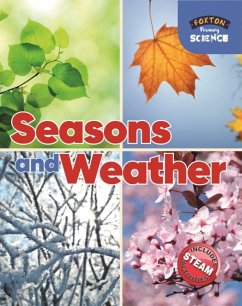 Foxton Primary Science: Seasons and Weather (Key Stage 1 Science) - Tyrrell, Nichola