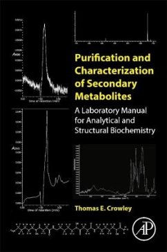 Purification and Characterization of Secondary Metabolites - Crowley, Thomas E.