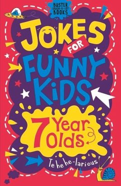 Jokes for Funny Kids: 7 Year Olds - Pinder, Andrew; Currell-Williams, Imogen