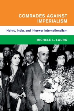 Comrades Against Imperialism - Louro, Michele L. (Salem State University, Massachusetts)