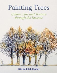 Painting Trees - Dudley, Sian; Dudley, Rob