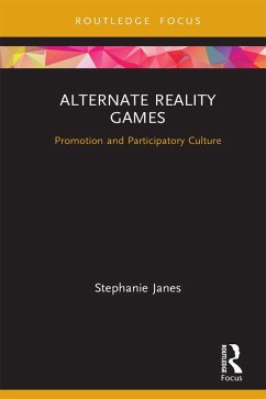 Alternate Reality Games - Janes, Stephanie