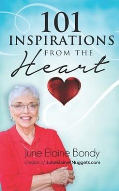 101 Inspirations from the Heart (eBook, ePUB) - Bondy, June Elaine