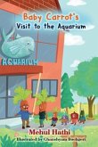 Baby Carrots Visit to Aquarium (eBook, ePUB)