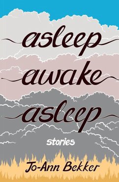 Asleep Awake Asleep (eBook, ePUB) - Bekker, Jo-Ann