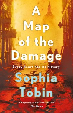 A Map of the Damage (eBook, ePUB) - Tobin, Sophia