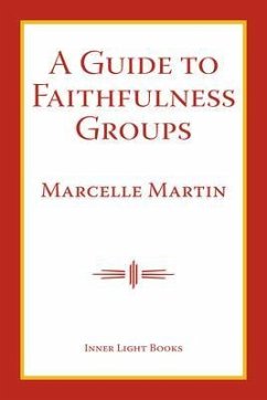 A Guide To Faithfulness Groups (eBook, ePUB) - Martin, Marcelle