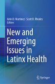 New and Emerging Issues in Latinx Health (eBook, PDF)