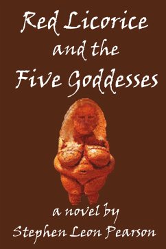 Cover Red Licorice and the Five Goddesses (eBook, ePUB)