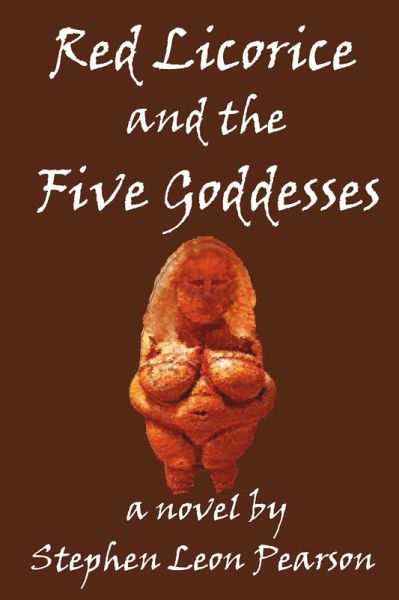 Red Licorice and the Five Goddesses (eBook, ePUB)