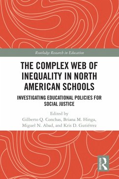The Complex Web of Inequality in North American Schools (eBook, PDF)