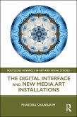 The Digital Interface and New Media Art Installations (eBook, PDF)