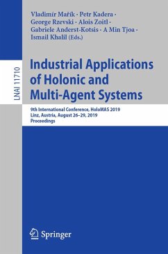 Industrial Applications of Holonic and Multi-Agent Systems (eBook, PDF)