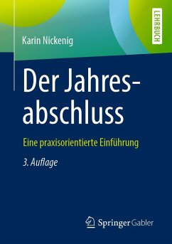 Der Jahresabschluss - eine praxisorientierte Einführung (eBook, PDF) - Nickenig, Karin