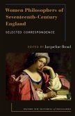 Women Philosophers of Seventeenth-Century England (eBook, ePUB)