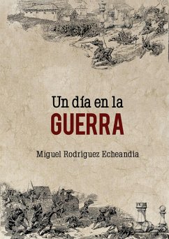 Cover Un día en la guerra (eBook, ePUB)