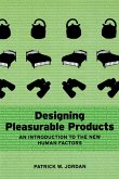 Designing Pleasurable Products (eBook, ePUB) Designing Pleasurable Products (eBook, ePUB)