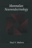 Mammalian Neuroendocrinology (eBook, ePUB) Mammalian Neuroendocrinology (eBook, ePUB)