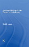 Covert Discrimination And Women In The Sciences (eBook, PDF)