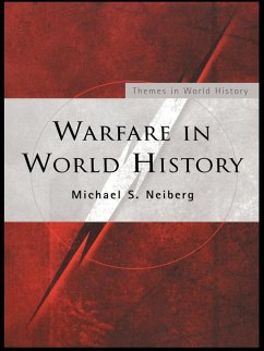 Warfare in World History (eBook, ePUB) - Neiberg, Michael S.