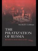 The Piratization of Russia (eBook, ePUB)