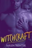Witchcraft (Paranormal Royalty Romance) (eBook, ePUB)
