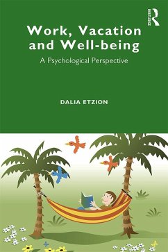 Work, Vacation and Well-being (eBook, ePUB) - Etzion, Dalia