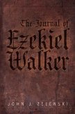 The Journal of Ezekiel Walker (eBook, ePUB)