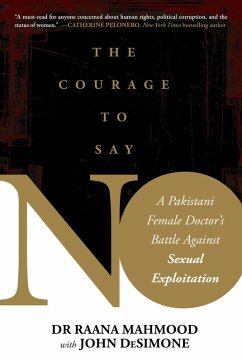 Courage to Say No (eBook, ePUB) - Mahmood, Raana