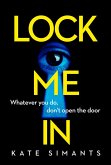 Lock Me In (eBook, ePUB)