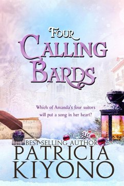 Four Calling Bards (The Partridge Christmas Series, #4) (eBook, ePUB) - Kiyono, Patricia
