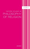 Oxford Studies in Philosophy of Religion Volume 9 (eBook, ePUB)