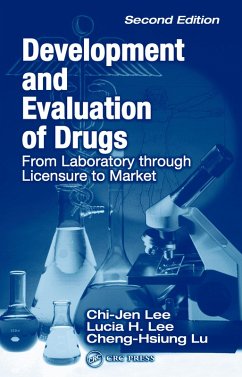 Development and Evaluation of Drugs (eBook, ePUB) - Lee, Chi-Jen; Lu, Cheng-Hsiung; Lee, Lucia H.