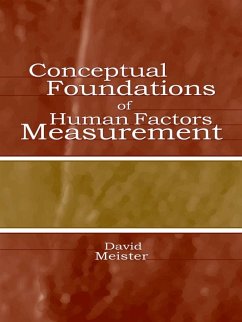 Conceptual Foundations of Human Factors Measurement (eBook, PDF) - Meister, David
