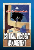 Critical Incident Management (eBook, ePUB)