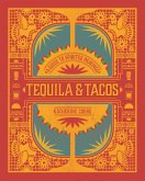 Tequila & Tacos (eBook, ePUB)